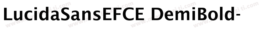 LucidaSansEFCE DemiBold字体转换